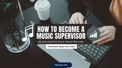 how to become a music supervisor: exploring the world of soundtracks and its complexities